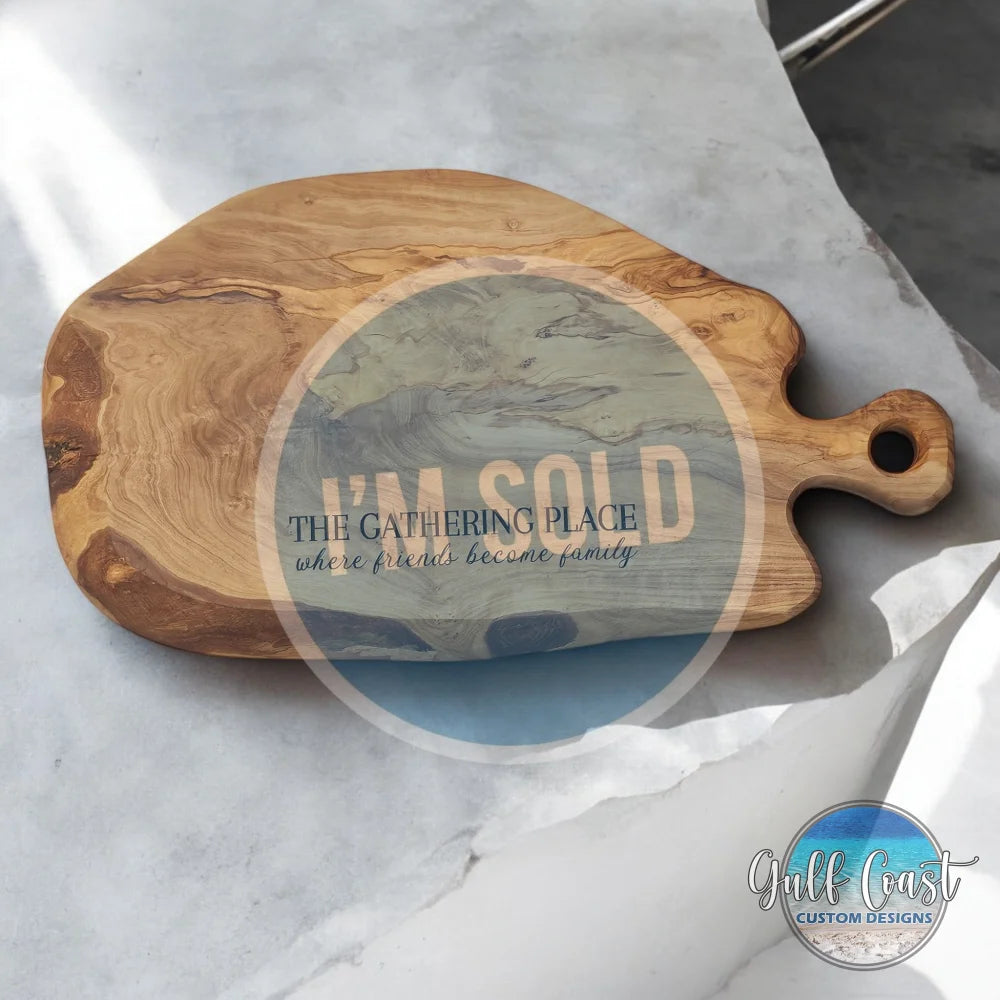 The Gathering Place | Custom Olivewood Cutting Board | Serving Tray | Wedding Gift Sarasota Custom Engraved Gifts